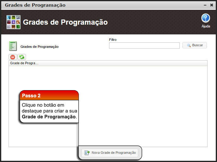 Passo 2 - Nova Grade de Programacao.png